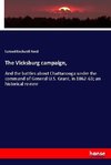 The Vicksburg campaign,