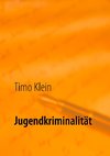 Jugendkriminalität