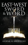 East-West Sword and Word