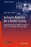 Inclusive Robotics for a Better Society