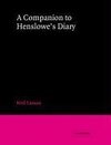 A Companion to Henslowe's Diary