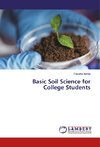 Basic Soil Science for College Students