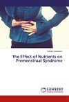 The Effect of Nutrients on Premenstrual Syndrome