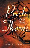 Prick Thorns