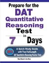 Prepare for the  DAT Quantitative Reasoning Test in  7 Days