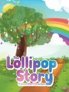 The Lollipop Story