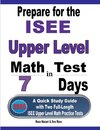 Prepare for the ISEE Upper Level Math Test in 7 Days