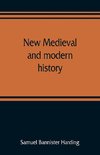 New medieval and modern history