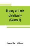 History of Latin Christianity