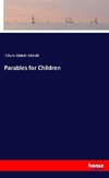 Parables for Children