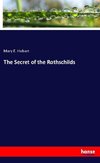 The Secret of the Rothschilds