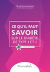 Ce qu'il faut savoit sur le diabète de type 1 et 2