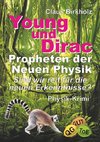 Young und Dirac - Propheten der Neuen Physik