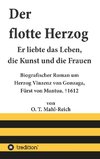 Der flotte Herzog