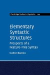 Elementary Syntactic Structures