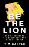 Be The Lion