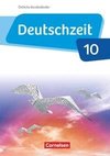 Deutschzeit - Östliche Bundesländer und Berlin. 10. Schuljahr - Schülerbuch