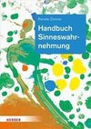 Handbuch Sinneswahrnehmung