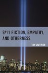 9/11 Fiction, Empathy, and Otherness