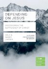 Depending on Jesus (LifeBuilder Bible Studies)