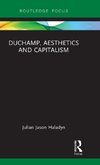 Duchamp, Aesthetics and Capitalism