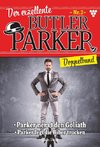 Der exzellente Butler Parker Doppelband 2