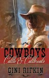 Cowboys, Cattle, and Cutthroats