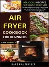 Air Fryer Cookbook For Beginners