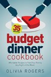 Budget Dinner Cookbook (2nd Edition)