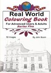 Real World Colouring Books Series 5