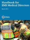 Handbook for EMS Medical Directors (March 2012)