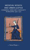 Medieval women and urban justice