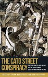 The Cato Street Conspiracy