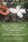 Descendants of Slave Owners in America