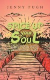 Spice up Your Soul