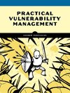 Practical Vulnerability Management