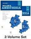 Miller's Anesthesia