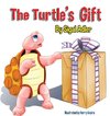 The Turtle's Gift