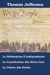 Déclaration D'indépendance, Constitution et Charte des Droits des États-Unis d'Amérique