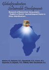 Globafricalisation and Sustainable Development: Research and Researchers' Assessments, 'Publish or Perish', Journal Impact Factor and Other Metrifications