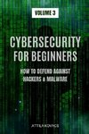 CYBERSECURITY FOR BEGINNERS