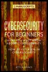 CYBERSECURITY FOR BEGINNERS