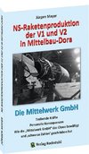 NS-Raketenproduktion der V1 und V2 in Mittelbau-Dora