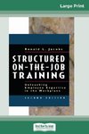 Structured On-the-Job Training