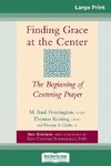 Finding Grace at the Center