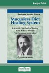 Mucusless Diet Healing System