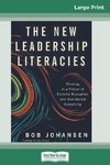 The New Leadership Literacies