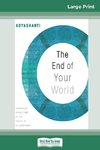 The End of Your World