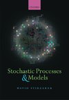 Stochastic Processes and Models