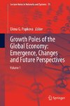 Growth Poles of the Global Economy: Emergence, Changes and Future Perspectives